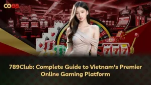 789Club Game Bài Đổi Thưởng: Hướng Dẫn Toàn Diện Về Nền Tảng Cá Cược Hàng Đầu Việt Nam