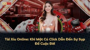 Tài Xỉu Online: Khi Một Cú Click Dẫn Đến Sự Sụp Đổ Cuộc Đời