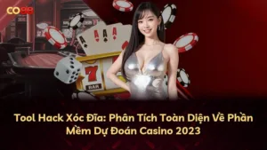Tool Hack Xóc Đĩa: Phân Tích Toàn Diện Về Phần Mềm Dự Đoán Casino 2023