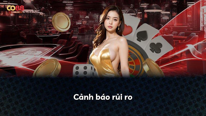 Cảnh báo rủi ro
