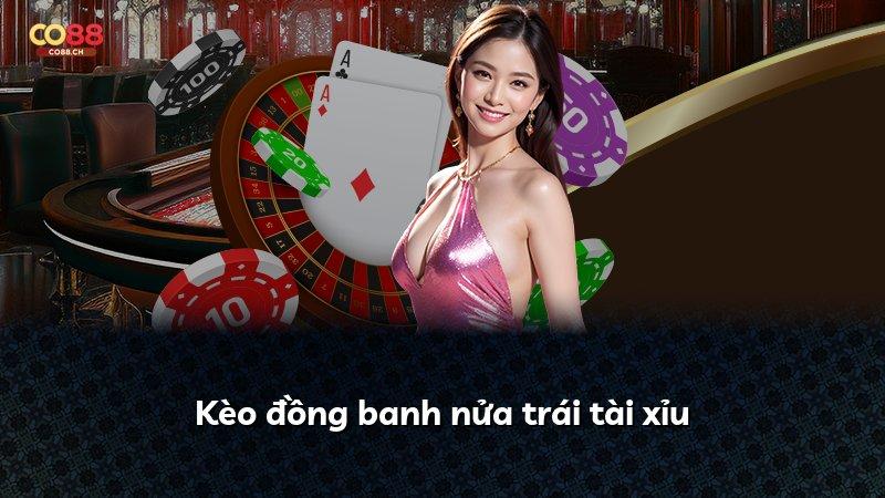Kèo đồng banh nửa trái tài xỉu