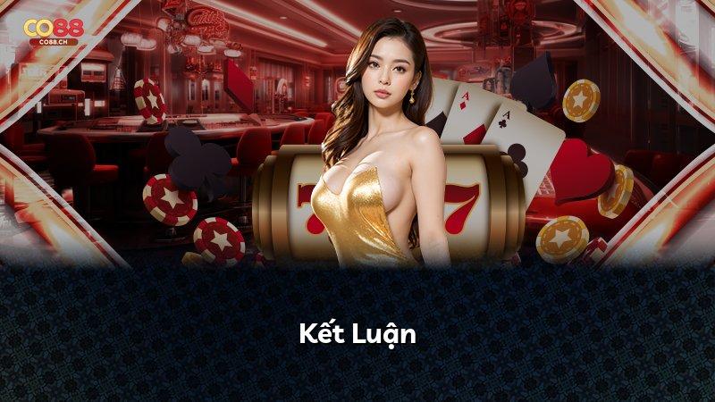 Kết Luận