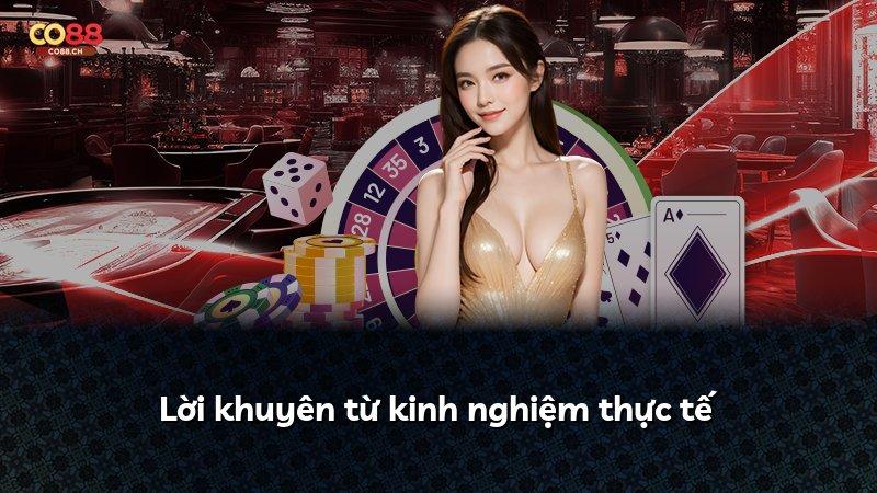 Lời khuyên từ kinh nghiệm thực tế