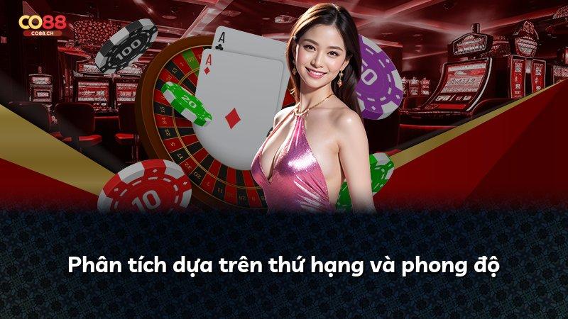 Phân tích dựa trên thứ hạng và phong độ