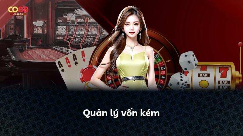 Quản lý vốn kém