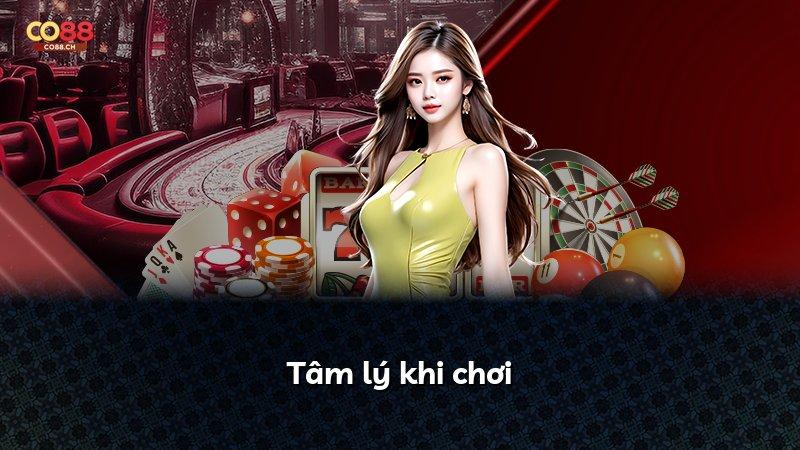 Tâm lý khi chơi